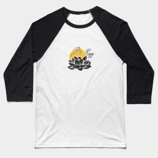 Be Happy Baseball T-Shirt